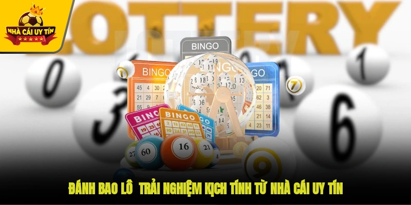 Đánh bao lô chuẩn xác với bí quyết từ các cao thủ