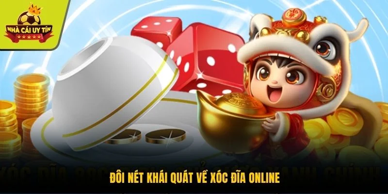 Đôi nét khái quát về xóc đĩa online